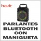 Parlantes Bluetooth con Manigueta