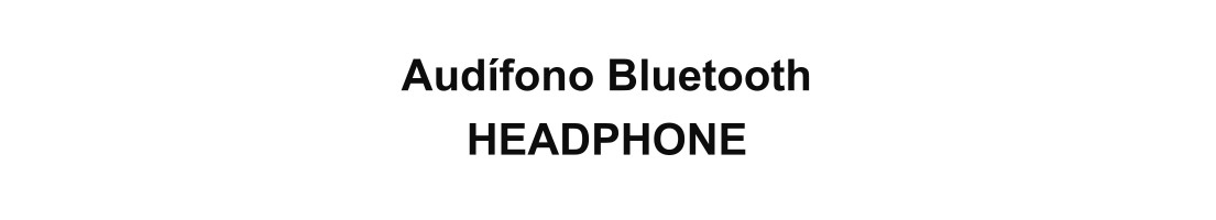 Audiófonos Bluetooth EARPHONE