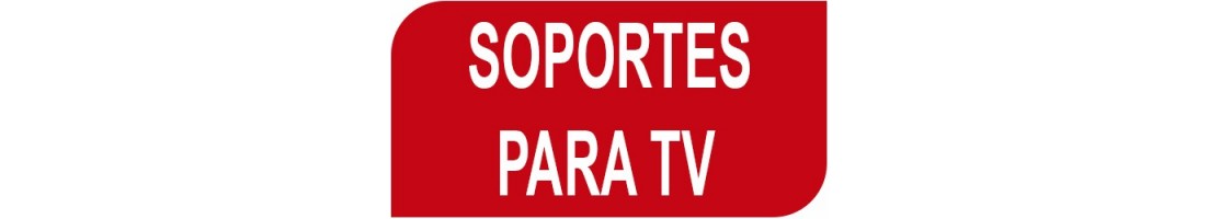 Soportes para TV